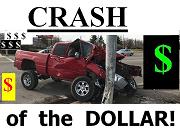 Crash of the Dollar certain, even if not imminent